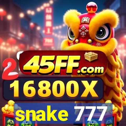 snake 777